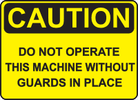 Machine guard sign